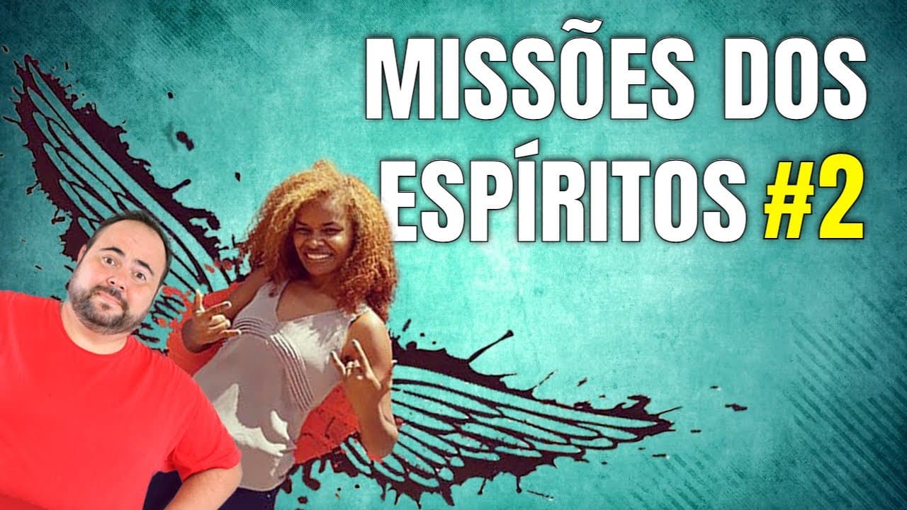 TRABALHO E EVOLUÇÃO - MISSÕES DOS ESPÍRITOS #2 | Estudo Divertido do #Espiritismo